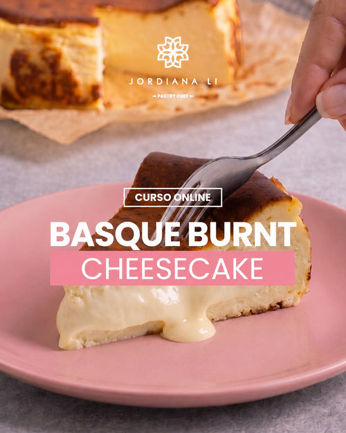 Basque Burnt Cheesecake - Jordiana Li Escuela de Repostería Online
