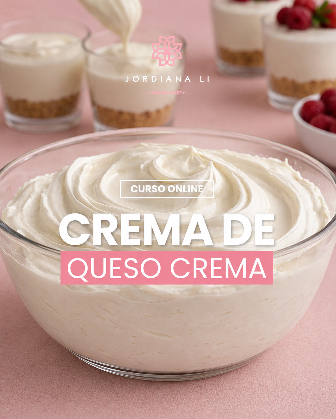 Crema de Queso Crema - Jordiana Li Escuela de Repostería Online
