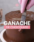 Ganache de Chocolate - Jordiana Li Escuela de Repostería Online