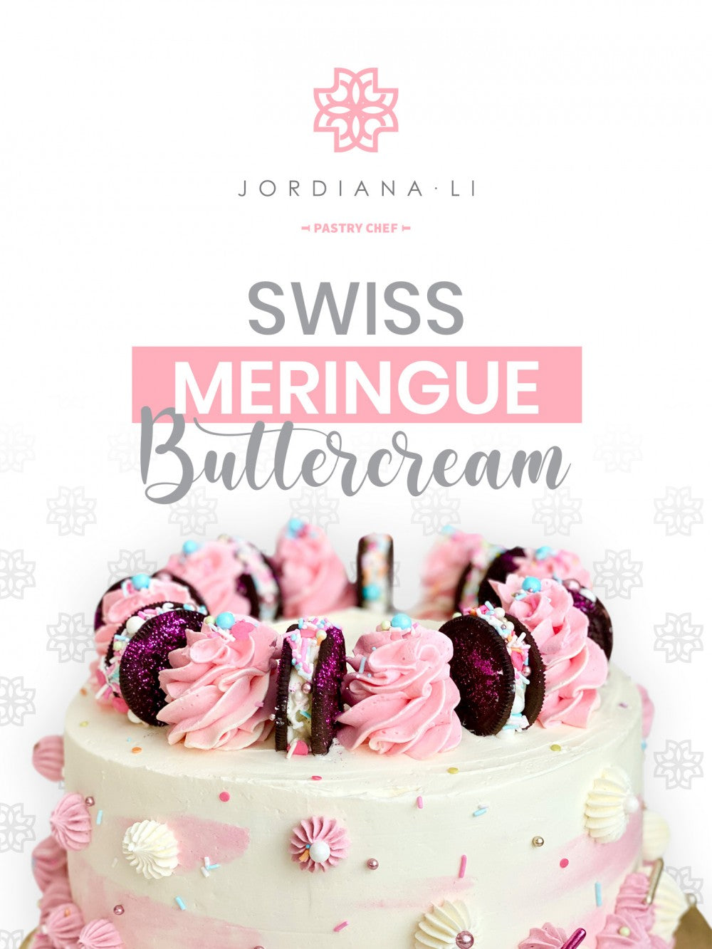 Swiss Meringue Buttercream (SMBC)