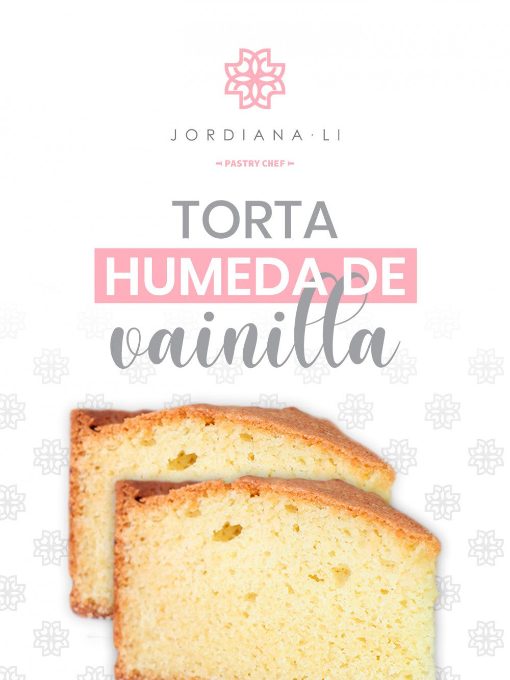 Torta Húmeda de Vainilla